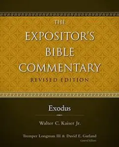 The Expositor's Bible commentary. Exodus