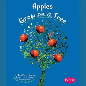 «Apples Grow on a Tree» by Mari Schuh