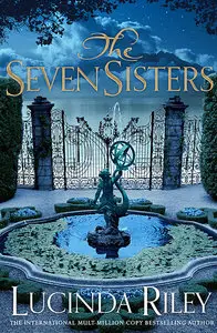 The Seven Sisters: A Novel