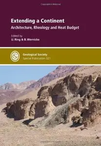 Extending a Continent: Architecture, Rheology and Heat Budget 