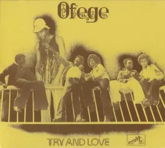 Ofege - Try And Love (1973) [2008, Academy Lps, ACD001]