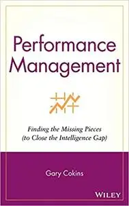 Performance Management: Finding the Missing Pieces