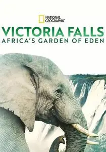 Victoria Falls: Africa's Garden of Eden (2021)