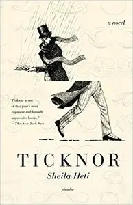 Ticknor: A Novel