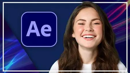 Complete Adobe After Effects Megacourse: Beginner to Expert