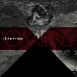 A Hill to Die Upon - Omens (2011) 