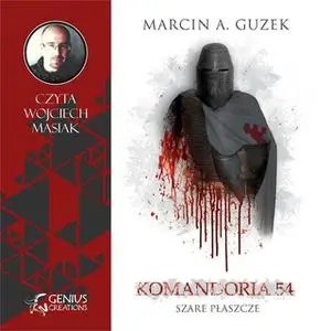 «Komandoria 54» by Marcin A. Guzek,Guzek Marcin A.