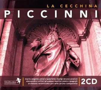 Bruno Campanella, Orchestra Serenissima Pro Arte - Niccolò Piccinni: La Cecchina, ossia La buona Figliuola (2006)