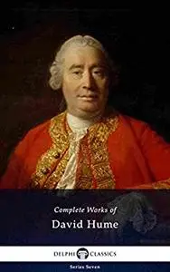 Delphi Complete Works of David Hume