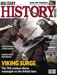 Military History Matters - Issue 110