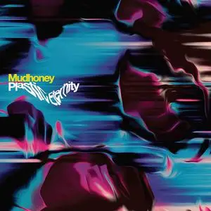 Mudhoney - Plastic Eternity (2023) [Official Digital Download 24/96]