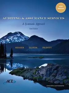 Auditing & Assurance Services: A Systematic Approach, 6th Edition (Repost)