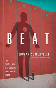 «Beat» by Rowan Somerville