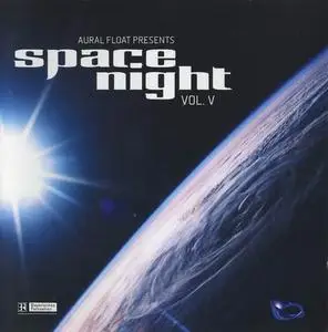 V.A. - Aural Float Presents Space Night Vol. II-IX (1996-2003)