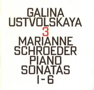 Galina Ustvolskaya - Piano Sonatas 1-6 (1995)