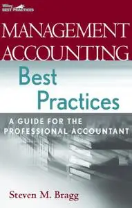 Management Accounting Best Practices: A Guide for the Professional Accountant