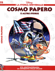 La storia universale Disney 32 – Cosmo papero (Corriere della Sera)