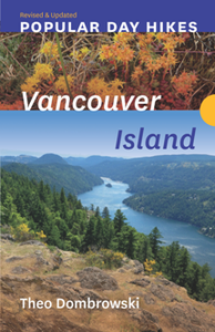 Vancouver Island, Revised & Updated (Popular Day Hikes)