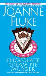 «Chocolate Cream Pie Murder» by Joanne Fluke