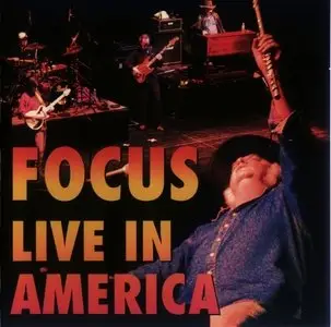Focus - Live in America (2002)