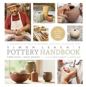 «Simon Leach's Pottery Handbook» by Simon Leach,Bruce Dehnert