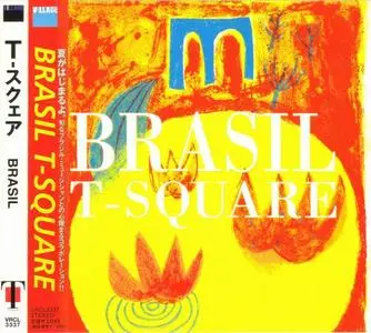 T-Square - Brasil (2001) [Japanese Edition]