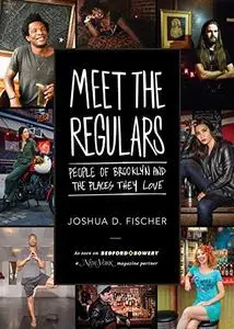 Meet the Regulars: People of Brooklyn and the Places They Love (Repost)