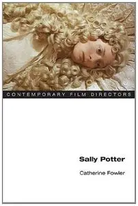 Sally Potter (Contemporary Film Directors)