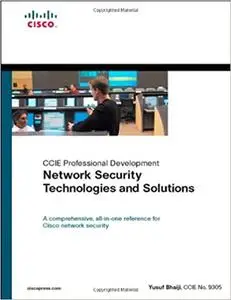 Network Security Technologies and Solutions (CCIE Professional Development Series)