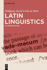 Latin Linguistics: An Introduction