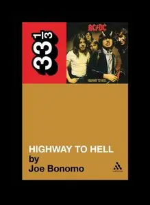 AC DC's Highway To Hell (33 1/3) (Repost)