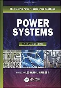 The Electric Power Engineering Handbook - Five Volume Set, 3rd Edition
