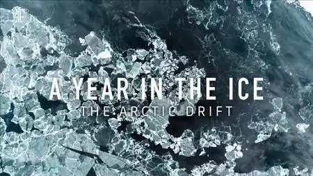 Channel 4 - A Year in the Ice: Arctic Drift (2021)