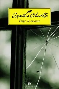 Agatha Christie - Dopo le esequie