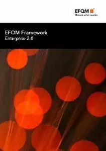 EFQM Framework for Enterprise 2.0