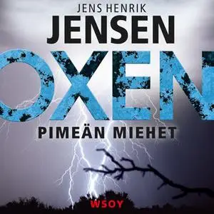 «Pimeän miehet» by Jens Henrik Jensen