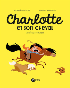 Charlotte et son Sheval - Tome 2 - La Saison des Galops