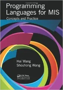 Programming Languages for MIS: Concepts and Practice (Repost)