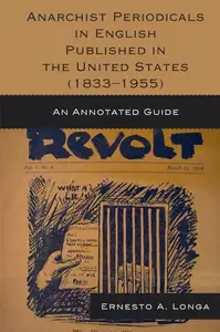 Anarchist Periodicals in English Published in the United States