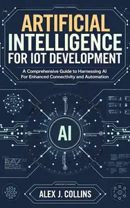 Artificial Intelligence for IoT Development