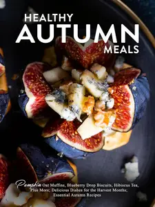 Healthy Autumn Meals
