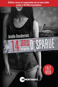 Arielle Desabysses, "14 ans et portée disparue"