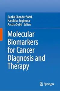 Molecular Biomarkers for Cancer Diagnosis and Therapy