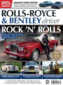 Rolls-Royce & Bentley Driver - March-April 2025