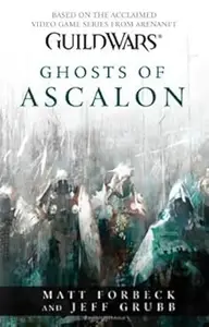 Guild Wars : Ghosts of Ascalon