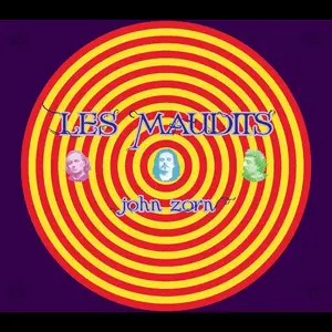 John Zorn - Les Maudits (2020)