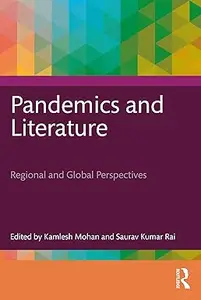 Pandemics and Literature: Regional and Global Perspectives