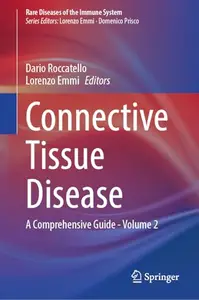 Connective Tissue Disease: A Comprehensive Guide - Volume 2