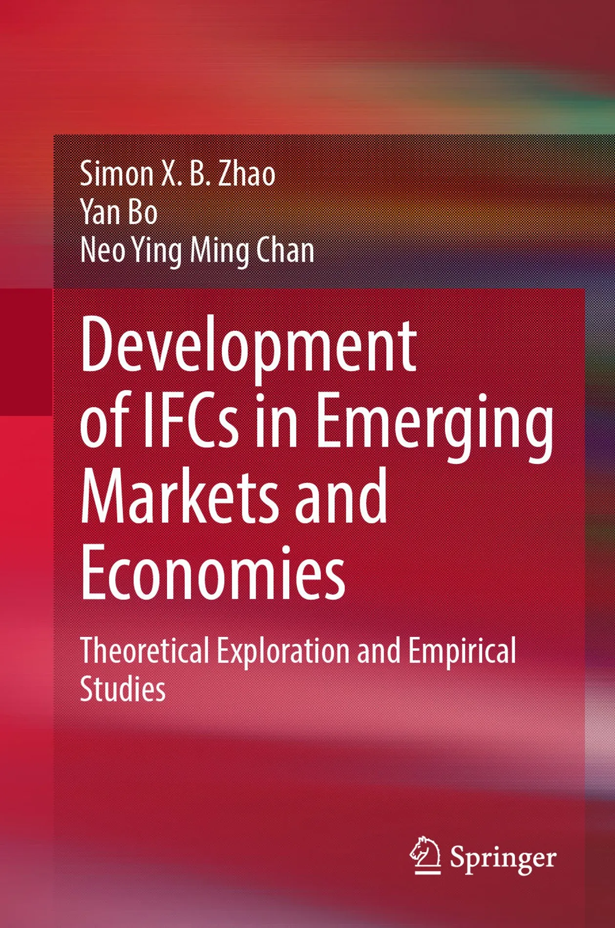 Development of IFCs in Emerging Markets and Economies