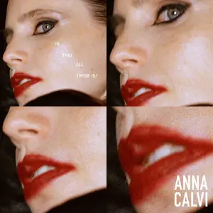 Anna Calvi - Is This All There Is? (2026) [Official Digital Download 24/96]